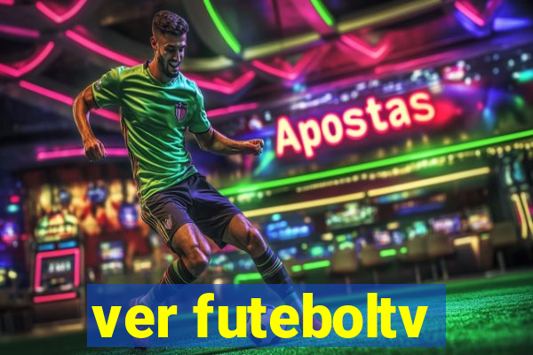 ver futeboltv